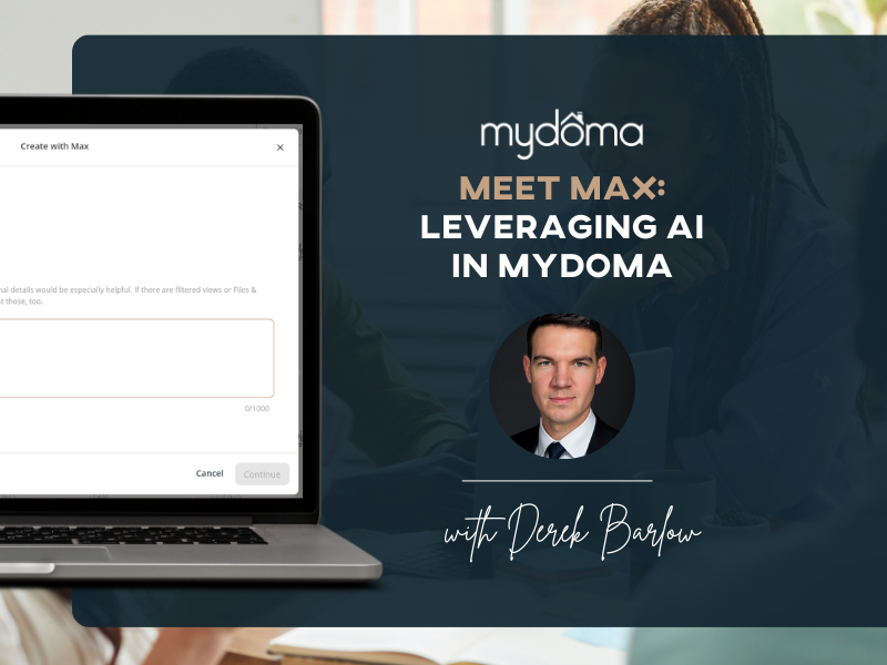 Meet Max Leveraging AI in Mydoma